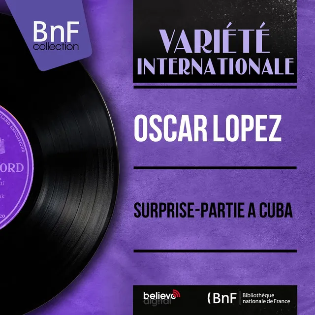 Surprise-partie à Cuba (feat. Vincent Casino et son orchestre) [Mono Version]