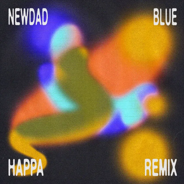 Blue - Happa Remix