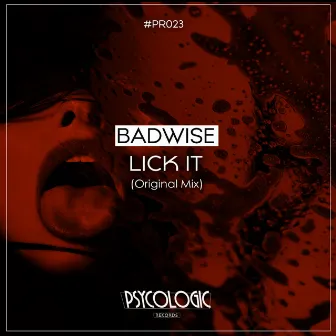 Lick It by BadWise