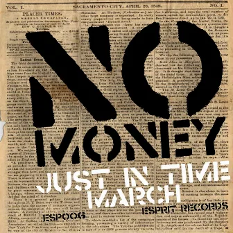 Just in Time by No Money