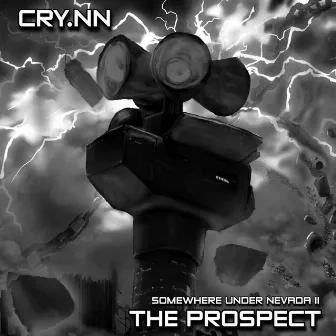 Somewhere Under Nevada II - The Prospect by CRY.NN