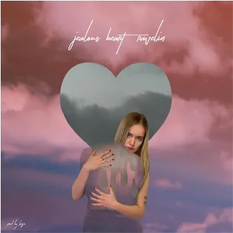 Jealous Heart by Ravelin