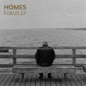 Fokus EP by Homesrap