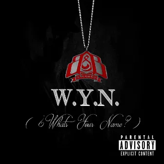 Wyn (What's Your Name?) by Doble B