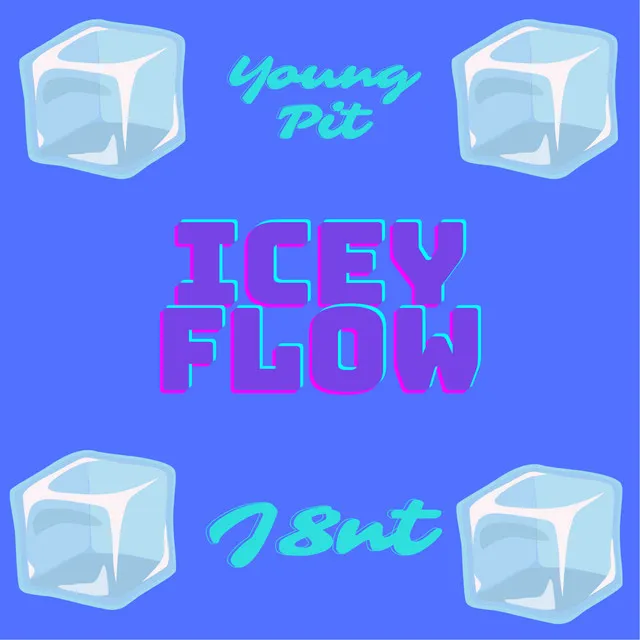 Icey flow