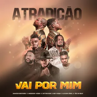 Vai Por Mim by Damásio Brothers