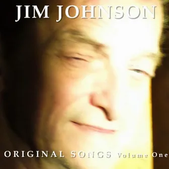 Original Songs, Vol. One by Jim Johnson