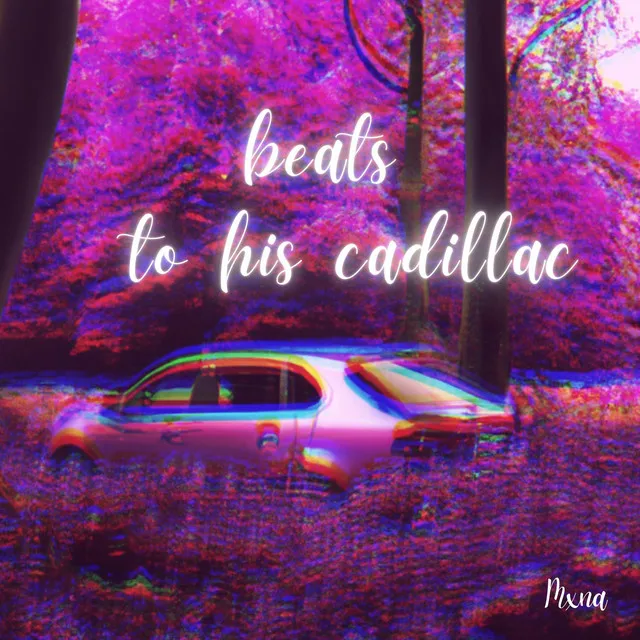 beats to his cadillac