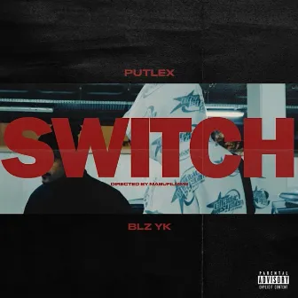 Switch by Blz Yk