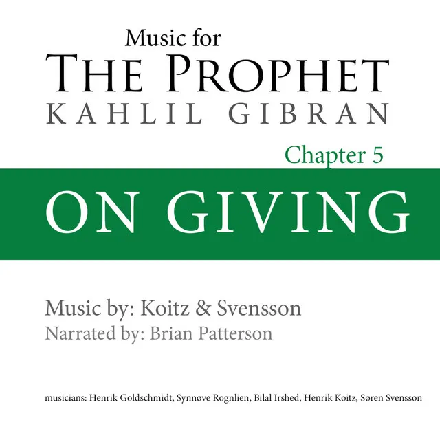 On Giving (The Prophet Chapter 5)