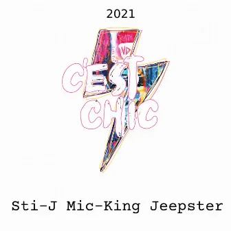 C’est Chic 2021 by Mic-King