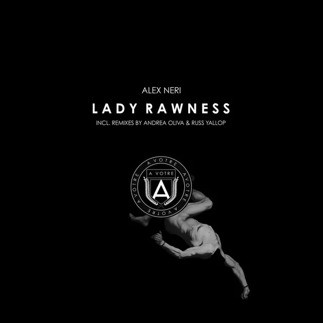 Lady Rawness - Andrea Oliva Remix