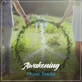 #15 Awakening Music Tracks for Spa Relaxation or Meditative Calm by ambiente spazio musica