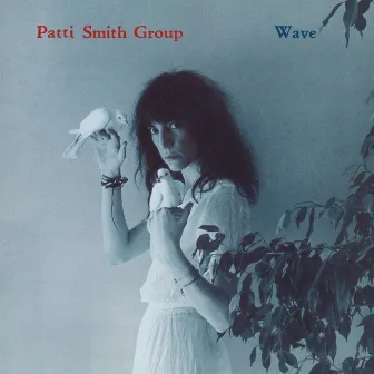 Wave by Patti Smith