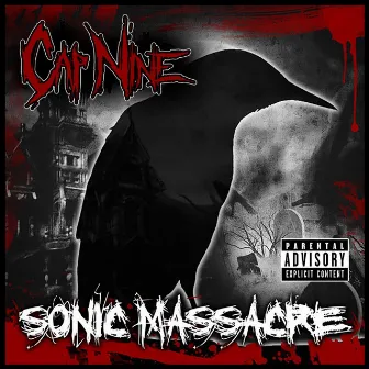 Sonic Massacre (Remastered 2023) by Cap Nine