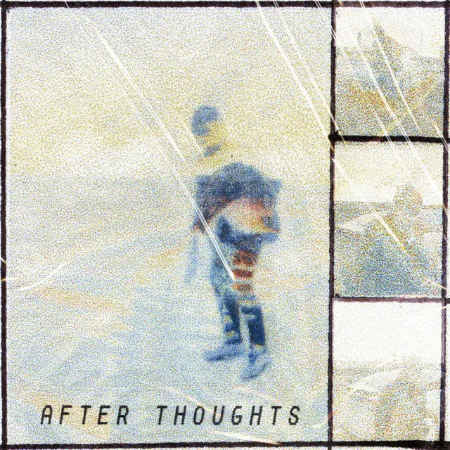 After Thoughts