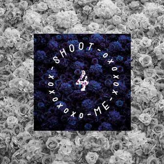 SHOOT 4 ME by Telo