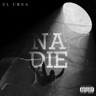 Nadie by El Crea