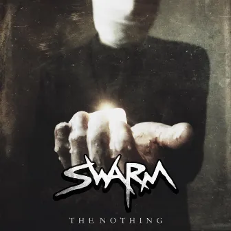 The Nothing by SWARM