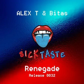 Renegade by ALEX T