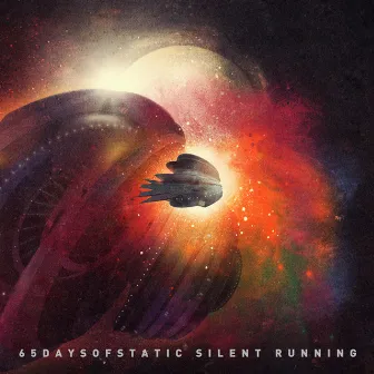 Silent Running by 65daysofstatic