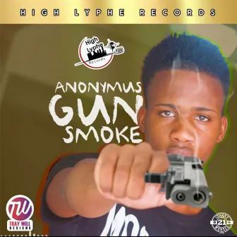 Gun Smoke by Anonymus