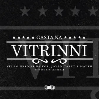 Gasta na Vitrinni by Mattú