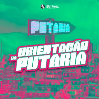 Orientação da Putaria by DJ KLP OFC