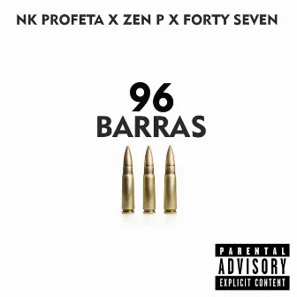 96 Barras by Forty Seven