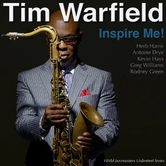 Inspire Me! by Tim Warfield