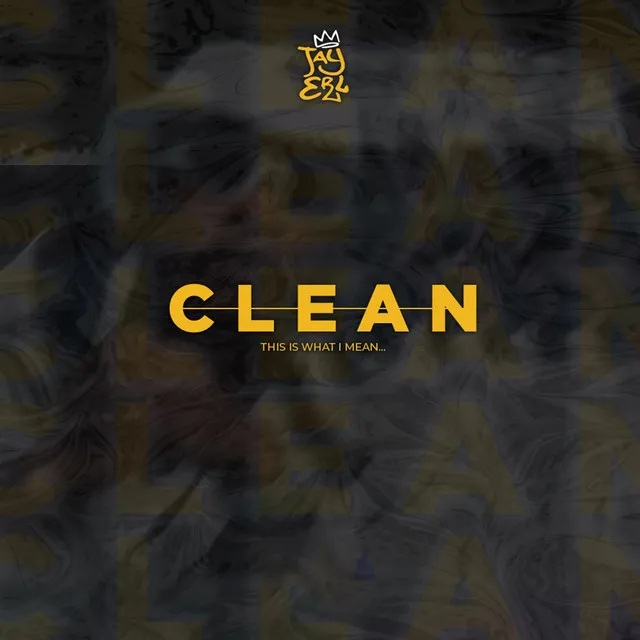 Clean - This Is What I Mean