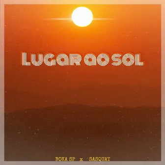 Lugar ao Sol by Boka Sp