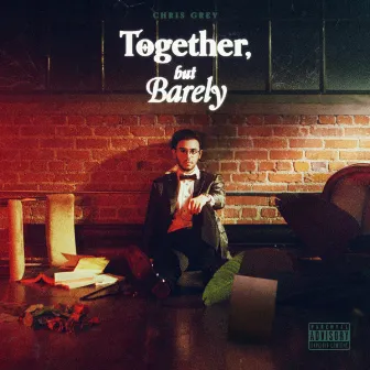 Together, but Barely by Chris Grey