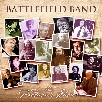 The Producer's Choice by Battlefield Band