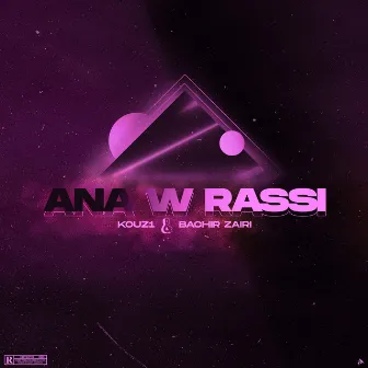 Ana W Rassi by Bachir Zairi