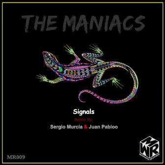 Signal by The Maniacs