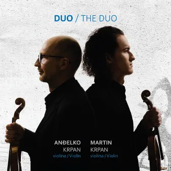 Duo / The Duo by Martin Krpan