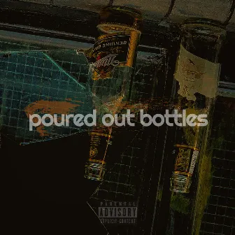 poured out bottles by Bay6