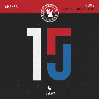 Home (Jody Wisternoff Remix) by Chakra