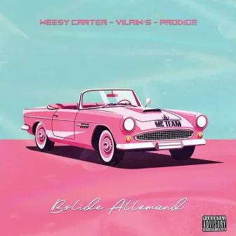 Bolide Allemand by Weesy Carter