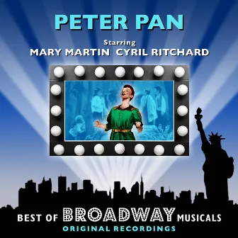 Peter Pan - The Best Of Broadway Musicals by Unknown Artist