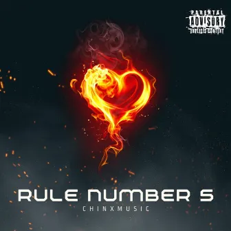 Rule Number 5 by ChinxMusic