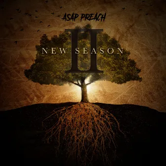 New Season II by ASAP Preach