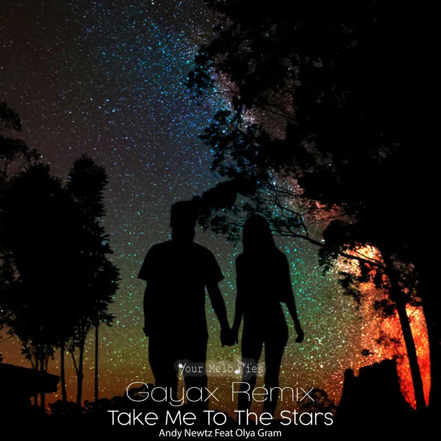 Take Me to the Stars - Gayax Radio Edit Remix