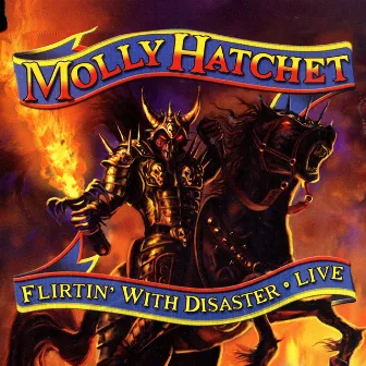 Flirtin' With Disaster - Live by Molly Hatchet