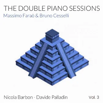 The Double Piano Sessions, Vol. 3 by Bruno Cesselli