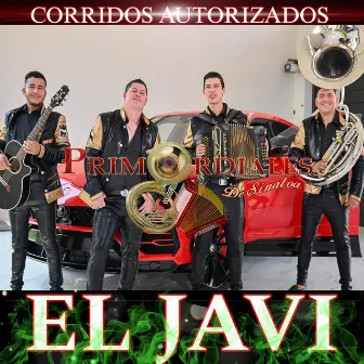 El Javi by Primordiales de Sinaloa