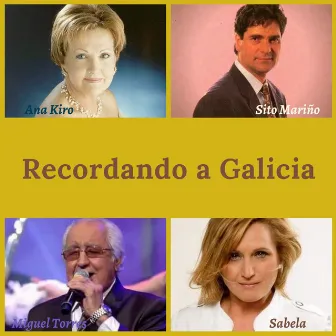 Recordando a Galicia by Sito Mariño