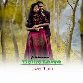 Halko Laiya (Santali) by Jadu