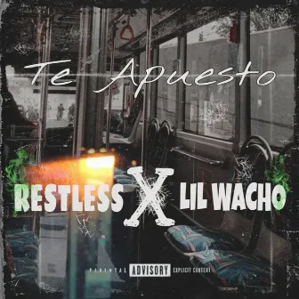 Te Apuesto by Restless